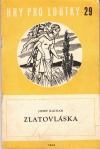 kniha Zlatovláska veršovaná hra o 4 obrazech, Orbis 1958