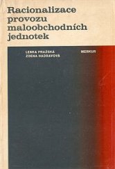 kniha Racionalizace provozu maloobchodních jednotek, Merkur 1976