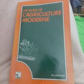 kniha Les bases de l'agriculture  moderne, Technique et documentation 1990