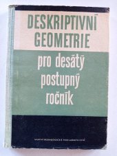 kniha Deskriptivní geometrie pro desátý ročník, SPN 1958