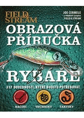 kniha Obrazová příručka rybáře, Svojtka & Co. 2013