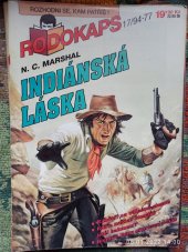 kniha Indiánská láska Rodokaps, Ivo Železný 1994