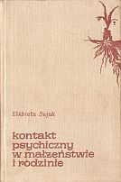 kniha Kontakt psychiczny w małzeństwie i rodzinie, Wyd. Kurii Diecezalnej, Nak.Księgarnii Św.Jacka 1971