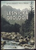 kniha Lesnická geologie Celostátní vysokoškolská učebnice, SZN 1956