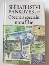 kniha Sběratelství bankovek Obecná a speciální notafilie, Libri 2019