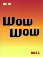 kniha Wow Wow Sites Unseen - The Internet Review, Laurence King Publishing 2000