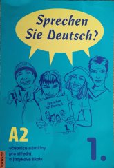 kniha Sprechen Sie Deutsch?  1. A2 učebnice pro střední a jazykové školy , Polyglot 2022