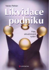 kniha Likvidace podniku, Grada 2003