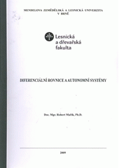 kniha Diferenciální rovnice a autonomní systémy, Mendelova zemědělská a lesnická univerzita 2009