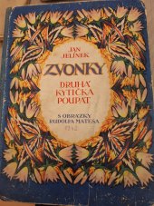 kniha Zvonky Druhá kytička poupat, Zápotočný a spol. 1945