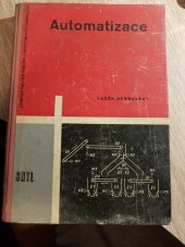 kniha Automatizace prozatímní učeb. text pro 4. roč. stř. prům. škol elektrotechn. silnoproudých, SNTL 1962