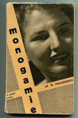 kniha Monogamie od Masaryka k Russellovi, od Russella k socialismu, O. Girgal 1932