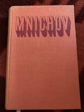 kniha Mnichov v dokumentech. [II, - Zrada české a slovenské buržoasie na československém lidu, Státní nakladatelství politické literatury 1958