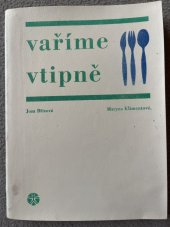 kniha Vaříme vtipně, Státní zdravotnické nakladatelství 1967