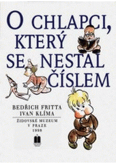 kniha O chlapci, který se nestal číslem, Židovské muzeum 1998