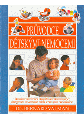 kniha Průvodce dětskými nemocemi, Perfekt 1998