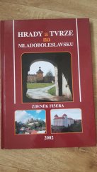 kniha Hrady a tvrze na Mladoboleslavsku, Okresní muzeum Mladá Boleslav 2002