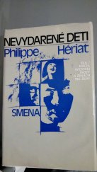 kniha Nevydarené deti , Smena 1983