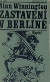 kniha Zastavení v Berlíně, Naše vojsko 1974