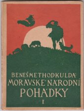 kniha Moravské národní pohádky. Díl I, R. Promberger 1912