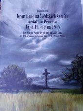 kniha Krvavá noc na Švédských šancích nedaleko Přerova 18. a 19. června 1945, Statutární město Přerov 2018