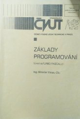 kniha Základy programování úvod do Turbo Pascalu, ČVUT 1997