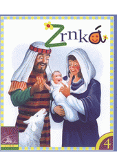 kniha Zrnká z učebného cyklu Putá milosti (Grace-Link) : učebnica pre deti do 3 rokov a pre ich rodičov, Advent-Orion 2008