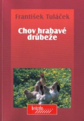 kniha Chov hrabavé drůbeže, Brázda 2002