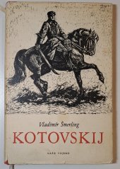 kniha Kotovskij, Naše vojsko 1956