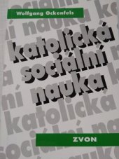 kniha Katolická sociální nauka, Zvon 1994