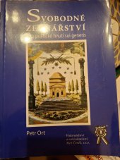 kniha Svobodné zednářství  jako politické hnutí sui generis, Aleš Čeněk 2006
