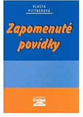 kniha Zapomenuté povídky, Akcent 2007