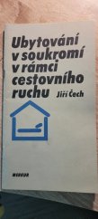 kniha Ubytování v soukromí v rámci cestovního ruchu, Merkur 1986