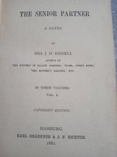 kniha The senior partner a novel, Karl Grädener & J.F. Richter 1882