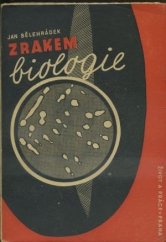 kniha Zrakem biologie Pohledy na život a na člověka, Život a práce 1946