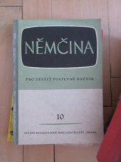 kniha Němčina pro desátý ročník všeobecně vzdělávacích škol. 2. [díl], - Arbeit und Erholung, SPN 1957