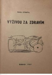 kniha Výživou za zdravím, Vzorná TJ VŠZ v Brně 1987