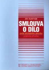 kniha Smlouva o dílo podle obchodního zákoníku praktická příručka, Linde 2003