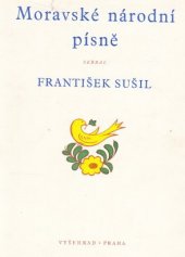 kniha Moravské národní písně s nápěvy do textu vřaděnými, Vyšehrad 1951