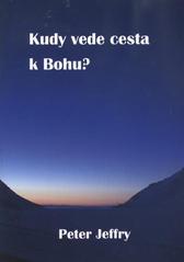 kniha Kudy vede cesta k Bohu?, Občanské sdružení Poutníkova četba 2011