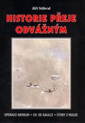 kniha Historie přeje odvážným, Akcent 2005