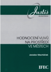 kniha Hodnocení vlivů na prostředí ve městech, IFEC 2002