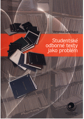 kniha Studentské odborné texty jako problém, Ostravská univerzita 2015