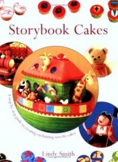 kniha Storybook cakes, David & Charles 2007