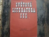 kniha Světová literatura III [pro střední odborná učiliště]., Státní pedagogické nakladatelství 1987