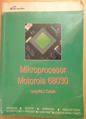 kniha Mikroprocesor Motorola 68030 Příručka programátora, Grada 1992