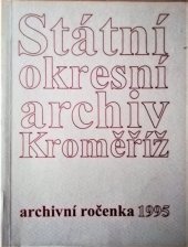 kniha Archivní ročenka, Státní okresní archiv Kroměříž 1995