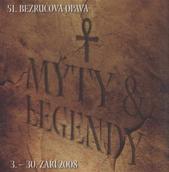 kniha Mýty & legendy 51. Bezručova Opava : 3.-30. září 2008 : [programový tisk, Město Opava 2008