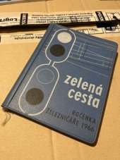 kniha Zelená cesta Ročenka železničáře 1966, Nadas 1965