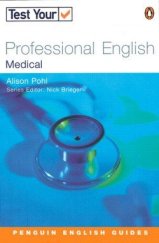 kniha Test Your Professional English: Medical Book, Penguin 2002